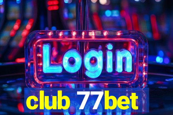 club 77bet